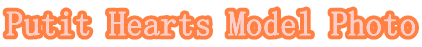Putit Hearts Model Photo 