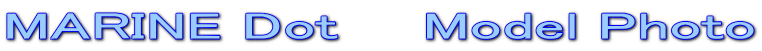 MARINE Dot����Model Photo 