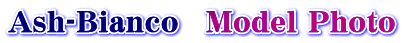 Ash��Bianco��Model Photo