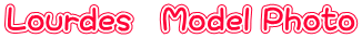 Lourdes��Model Photo