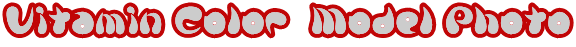 Vitamin Color  Model Photo 
